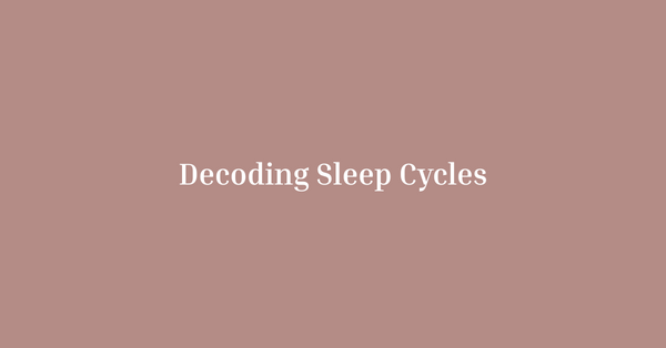 Decoding Baby Sleep Cycles: Your Guide to Restful Nights