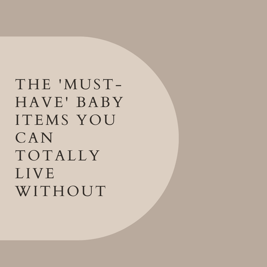 The 'Must-Have' Baby Items You Can Totally Live Without