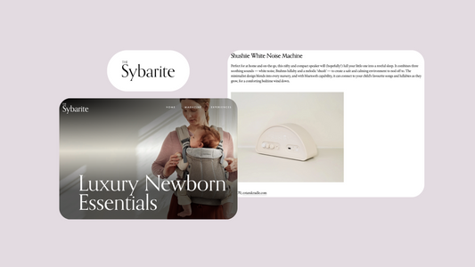 Shushiie Featured in The Sybarite’s Luxury Newborn Essentials